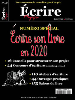 Écrire Magazine n°118 - Numéro spécial : Écrire son livre en 2020