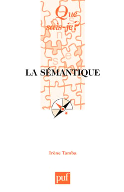 La sémantique - « Que sais-je ? » n° 655