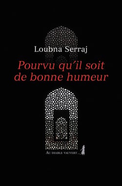 Pourvu qu'il soit de bonne humeur