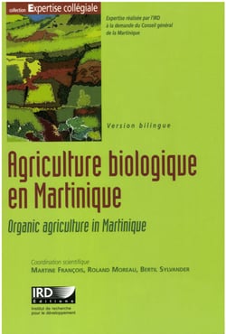 Agriculture biologique en Martinique - Quelles perspectives de développement ?