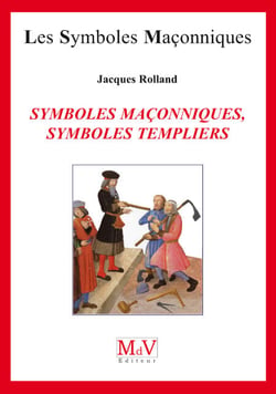 N. 60 : Symboles maçonniques, symboles templiers