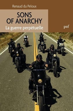 Sons of Anarchy : La guerre perpétuelle