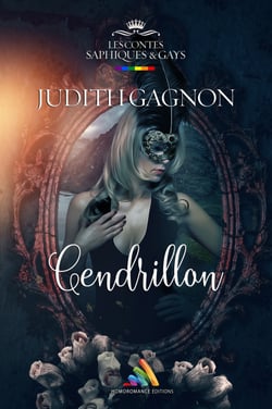 Cendrillon | Roman lesbien, livre lesbien - Conte lesbien pour adulte