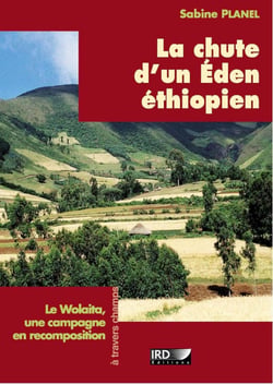 La chute d’un Eden éthiopien - Le Wolaita, une campagne en recomposition
