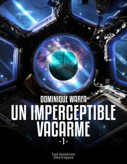 Lointaines et limitrophes - Imperceptible vacarme, T1