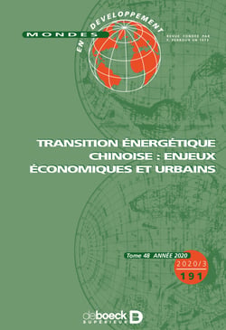 Mondes en développement n° 191 - Transition énergétique chinoise : enjeux économiques et urbains