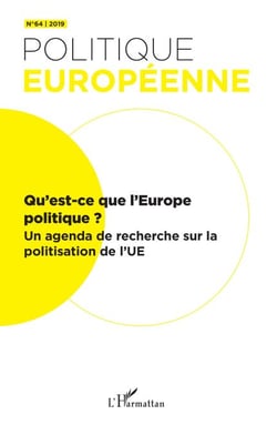Qu'est-ce que l'Europe politique ? - Un agenda de recherche sur la politisation de l'UE