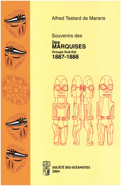 Souvenirs des Îles Marquises, 1887-1888 - Étude sur le groupe Sud-Est de l'archipel