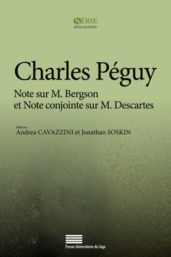 Charles Péguy - Note sur M. Bergson et Note conjointe sur M. Descartes