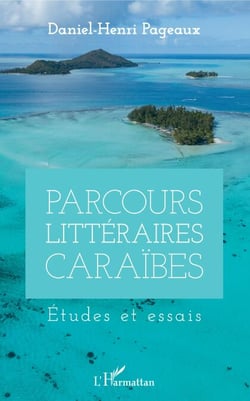 Parcours littéraires Caraïbes - Etudes et essais