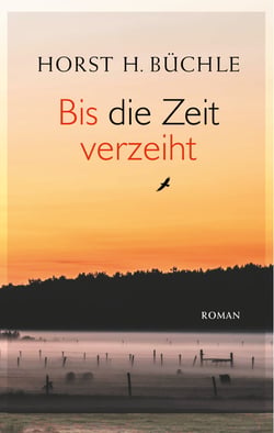 Bis die Zeit verzeiht