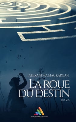 La roue du destin : Coma | Roman lesbien, livre lesbien - (Livre lesbien, roman lesbien)