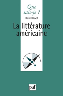 La littérature américaine - « Que sais-je ? » n° 407