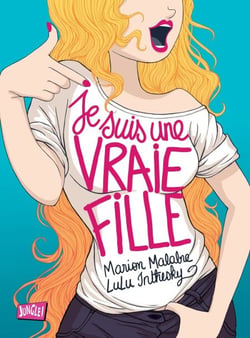 Je suis une vraie fille