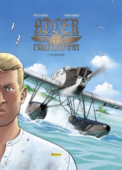 Adler, l'aigle à deux têtes - tome 3 - Le choix du moi