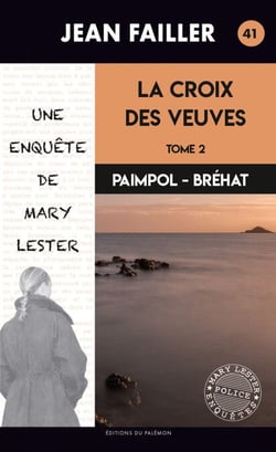 La croix des veuves - Tome 2 - Les enquêtes de Mary Lester - Tome 41