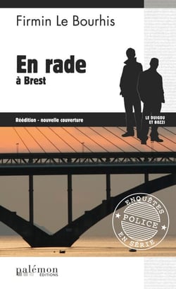 En rade à Brest - Le Duigou et Bozzi - Tome 9