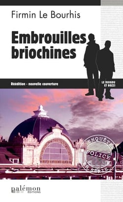 Embrouilles briochines - Le Duigou et Bozzi - Tome 12