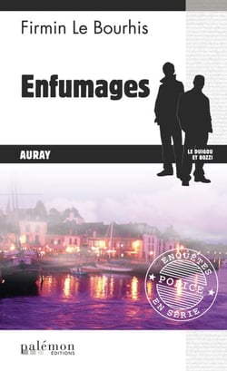 Enfumages - Le Duigou et Bozzi - Tome 25