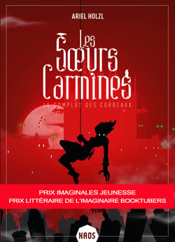 Le Complot des corbeaux - Les Sœurs Carmines, T1