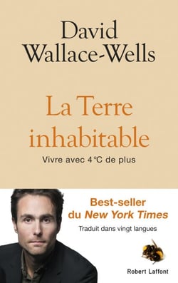 La Terre inhabitable - Vivre avec 4°C de plus - Vivre avec 4 °C de plus