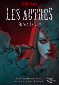 Le Calice - Les Autres, T2