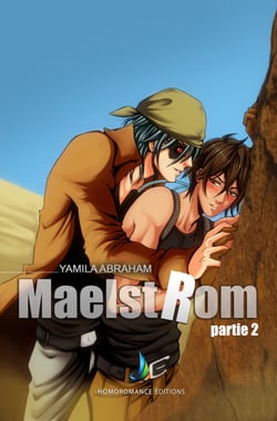 MAELSTROM - Partie 2 | MxM Science-fiction (Yaoi) - (livre gay, roman gay)