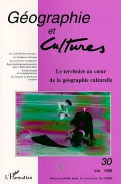 LE TERRITOIRE AU CŒUR DE LA GÉOGRAPHIE CULTURELLE