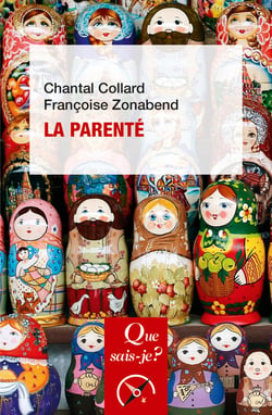 La parenté - « Que sais-je ? » n° 3999