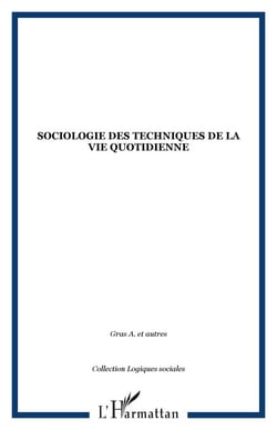 Sociologie des techniques de la vie quotidienne