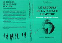 Le recours de la science au mythe - Pour une nouvelle rationalité