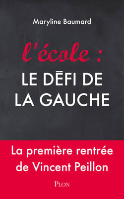 L'école : le défi de la gauche