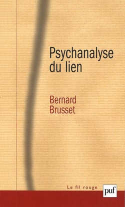 Psychanalyse du lien - Les relations d'objet