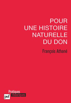 Pour une histoire naturelle du don