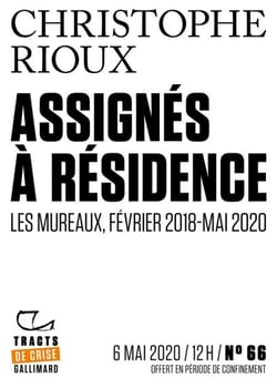 Tracts de Crise (N°66) - Assignés à résidence - Les Mureaux, février 2018-mai 2020