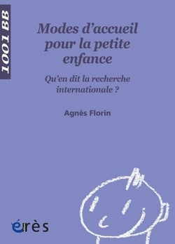 Modes d'accueil pour la petite enfance - 1001 bb n°86