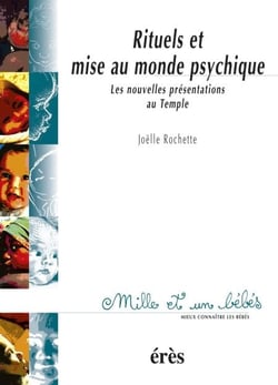 Rituels et mises au monde psychique - 1001 bb n°49