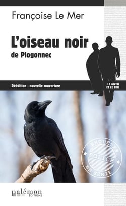 L'oiseau noir de Plogonnec - Le Gwen et Le Fur - Tome 4