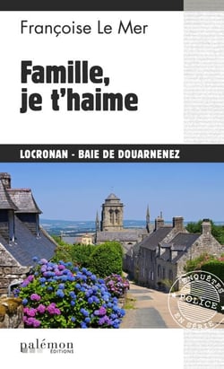 Famille, je t’haime - Le Gwen et Le Fur - Tome 18