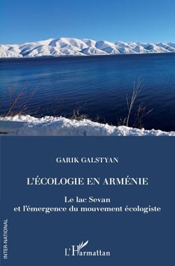 L'écologie en Arménie - Le lac Sevan et l'émergence du mouvement écologiste