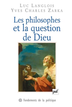 Les philosophes et la question de Dieu