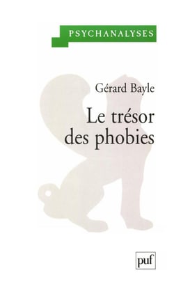 Le trésor des phobies