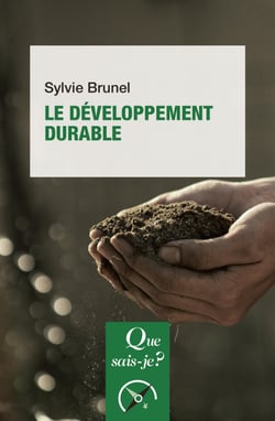 Le développement durable - « Que sais-je ? » n° 3719
