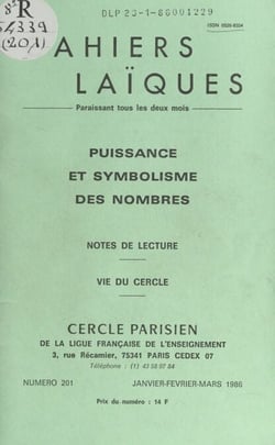 Puissance et symbolisme des nombres - Notes de lecture. Vie du Cercle
