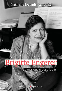 Brigitte Engerer - La musique creuse le ciel