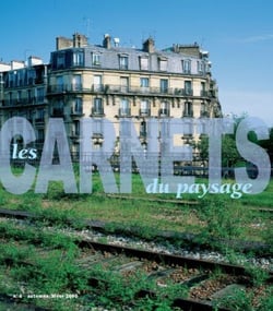 Les Carnets du paysage n° 6 - Un paysage où vivre : Garrett Eckbo, 1910-2000