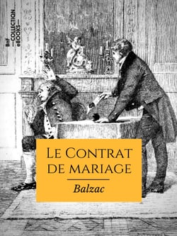 Le Contrat de mariage - Scènes de la vie privée