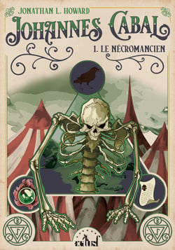 Le Nécromancien - Johannes Cabal, T1