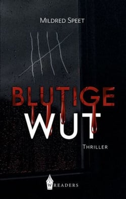 Blutige Wut