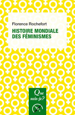 Histoire mondiale des féminismes